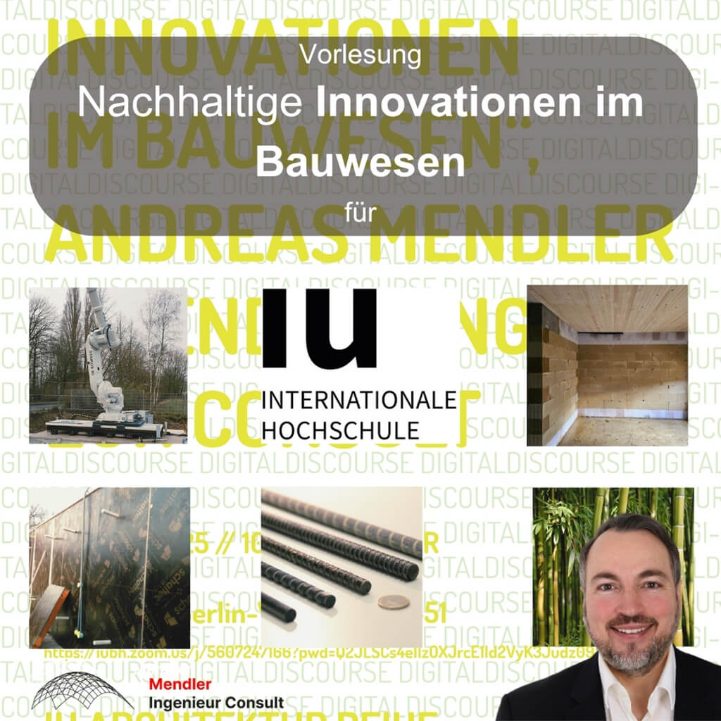 Vorlesung Nachhaltige Innovationen im Bauwesen am 04.07.2025